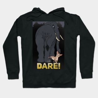 Dare! Hoodie